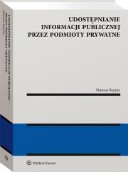 Udostępnianie informacji publicznej przez podmioty prywatne. Autor: Mariusz Rypina. Dadada.pl Okładka książki Udostępnianie informacji publicznej przez podmioty prywatne