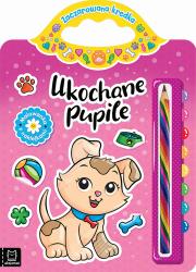 Ukochane pupile. Malowanka z naklejkami. Zaczarowana kredka. Autor: Podgórska Anna. Dadada.pl Okładka książki Ukochane pupile. Malowanka z naklejkami. Zaczarowana kredka