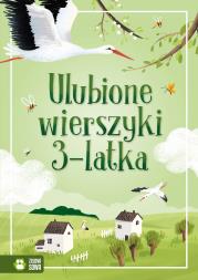 Ulubione wierszyki 3-latka. Autor: Opracowanie zbiorowe. Dadada.pl Okładka książki Ulubione wierszyki 3-latka