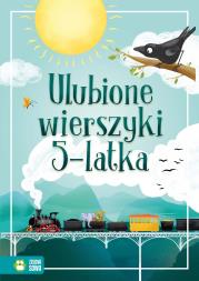 Ulubione wierszyki 5-latka. Autor: Beata Żurawska. Dadada.pl Okładka książki Ulubione wierszyki 5-latka