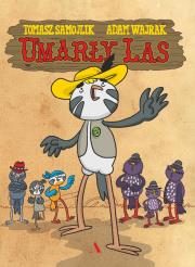 Okładka książki Umarły las w.2023