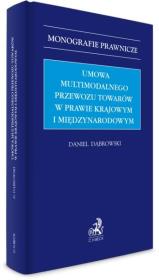 Okładka książki Umowa multimodalnego przewozu towarów w prawie...