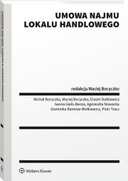 Umowa najmu lokalu handlowego. Autor: Nowacka Agnieszka, Michał Boryczka, Maciej Boryczko, Piotr Tracz, Erazm Dutkiewicz, Iwona Gielo-Benza, Dominika Ramirez – Wołkiewicz. Dadada.pl Okładka książki Umowa najmu lokalu handlowego