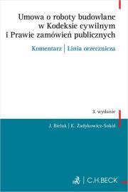 Okładka książki Umowa o roboty budowlane w Kodeksie cywilnym...w.3