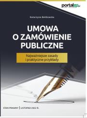 Umowa o zamówienie publiczne.. Autor: Bełdowska Katarzyna. Dadada.pl Okładka książki Umowa o zamówienie publiczne.