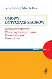 Okładka książki Umowy dotyczące spadków. Komentarz praktyczny