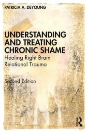 Understanding and Treating Chronic Shame. Autor: DeYoung Patricia A.. Dadada.pl Okładka książki Understanding and Treating Chronic Shame