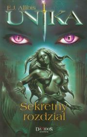 Okładka książki Unika. Sekretny rozdział T.3
