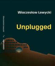 Okładka książki Unplugged
