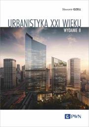 Okładka książki Urbanistyka XXI wieku