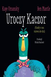 Okładka książki Uroczy Kaczor