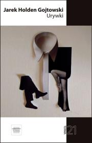 Urywki. Autor: Jarek Holden Gojtowski. Dadada.pl Okładka książki Urywki
