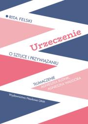 Okładka książki Urzeczenie O sztuce i przywiązaniu