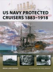 US Navy Protected Cruisers 1883-1918. Autor: Herder Brian Lane. Dadada.pl Okładka książki US Navy Protected Cruisers 1883-1918