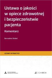Okładka książki Ustawa o jakości w opiece zdrowotnej i...