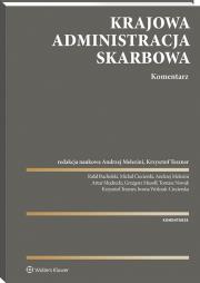 Ustawa o Krajowej Administracji Skarbowej. Komentarz. Autor: Melezini Andrzej, Mudrecki Artur, Ciecierski Michał, Nowak Tomasz, Teszner Krzysztof, Musolf Grzegorz, Bucholski Rafał, Iwona Wołczak-Ciecierska. Dadada.pl Okładka książki Ustawa o Krajowej Administracji Skarbowej. Komentarz
