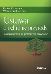 Okładka książki Ustawa o ochronie przyrody z komentarzem..