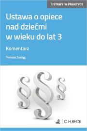 Okładka książki Ustawa o opiece nad dziećmi w wieku do lat 3