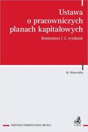 Ustawa o pracowniczych planach kapitałowych w.3. Autor: Wojewódka Marcin. Dadada.pl Okładka książki Ustawa o pracowniczych planach kapitałowych w.3