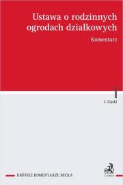Okładka książki Ustawa o rodzinnych ogrodach działkowych