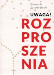 Uwaga! Rozproszenia. Autor: Zatwardnicki Sławomir. Dadada.pl Okładka książki Uwaga! Rozproszenia