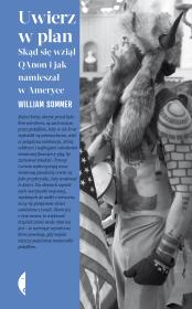 Okładka książki Uwierz w Plan. Skąd się wziął QAnon i jak...