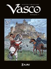 Vasco. Księga VII. Autor: Gilles Chaillet. Dadada.pl Okładka książki Vasco. Księga VII