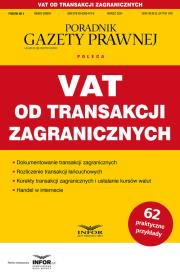 VAT od transakcji zagranicznych, Podatki 4/2024. Autor:   Praca zbiorowa. Dadada.pl Okładka książki VAT od transakcji zagranicznych, Podatki 4/2024