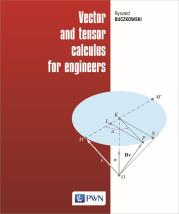 Vector and tensor calculus for engineers. Autor: Buczkowski Ryszard. Dadada.pl Okładka książki Vector and tensor calculus for engineers