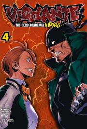 Okładka książki Vigilante. My Hero Academia - Illegals 04