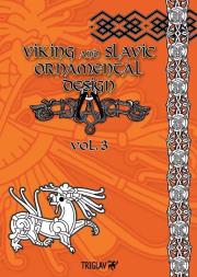 Viking and Slavic Ornamental Design T.3 w.2016. Autor: Igor D. Górewicz. Dadada.pl Okładka książki Viking and Slavic Ornamental Design T.3 w.2016