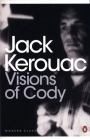 Visions of Cody. Autor: Jack Kerouac. Dadada.pl Okładka książki Visions of Cody