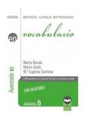 Vocabulario nivel elemental B2 + audio online. Autor: Baralo Marta, Marta Fenis, M. Eugenia Santana. Dadada.pl Okładka książki Vocabulario nivel elemental B2 + audio online