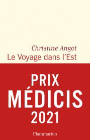 Voyage dans l'Est literatura francuska. Autor: Angot Christine. Dadada.pl Okładka książki Voyage dans l'Est literatura francuska