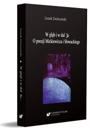 W głąb i w dal Ja. Autor: Zwierzyński Leszek. Dadada.pl Okładka książki W głąb i w dal Ja