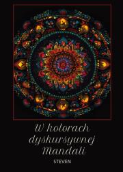 Okładka książki W kolorach dyskursywnej Mandali