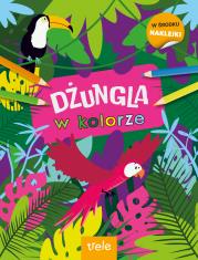 W kolorze. Dżungla. W kolorze. Autor:   Praca zbiorowa. Dadada.pl Okładka książki W kolorze. Dżungla. W kolorze