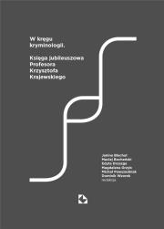 W kręgu kryminologii. Autor:   Praca zbiorowa. Dadada.pl Okładka książki W kręgu kryminologii