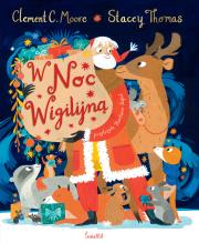 W Noc Wigilijną. Autor: Clement C. Moore. Dadada.pl Okładka książki W Noc Wigilijną