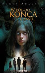 Okładka książki W pół do końca czasu