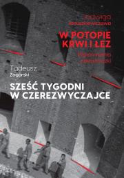 Okładka książki W potopie krwi i łez. Sześć tygodni w czerezwyczajce