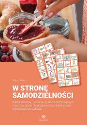 W stronę samodzielności. Autor: Pontis Marco. Dadada.pl Okładka książki W stronę samodzielności