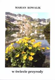 W świecie przyrody. Autor: Marian Kowalik. Dadada.pl Okładka książki W świecie przyrody