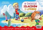 W świecie szlaczków i literek. Autor: Katarzyna Siedlanowska. Dadada.pl Okładka książki W świecie szlaczków i literek