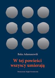 Okładka książki W tej powieści wszyscy umierają