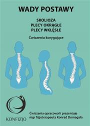 Okładka książki Wady postawy. Skolioza, plecy okrągłe, plecy wklęs