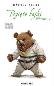 Okładka książki Walec czasu. Pogięte bajki