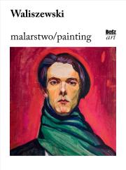Okładka książki Waliszewski. Malarstwo