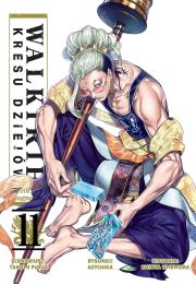 Walkirie Kresu Dziejów Record of Ragnarok. Tom 11. Autor: Takumi Fukui, AZYCHIKA, Shinya Umemura. Dadada.pl Okładka książki Walkirie Kresu Dziejów Record of Ragnarok. Tom 11