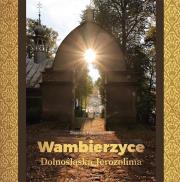 Okładka książki Wambierzyce - Dolnośląska Jerozolima